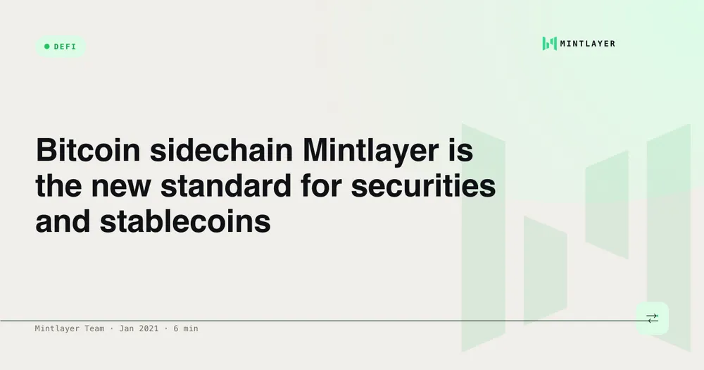 Bitcoin sidechain Mintlayer is the new standard for securities and stablecoins