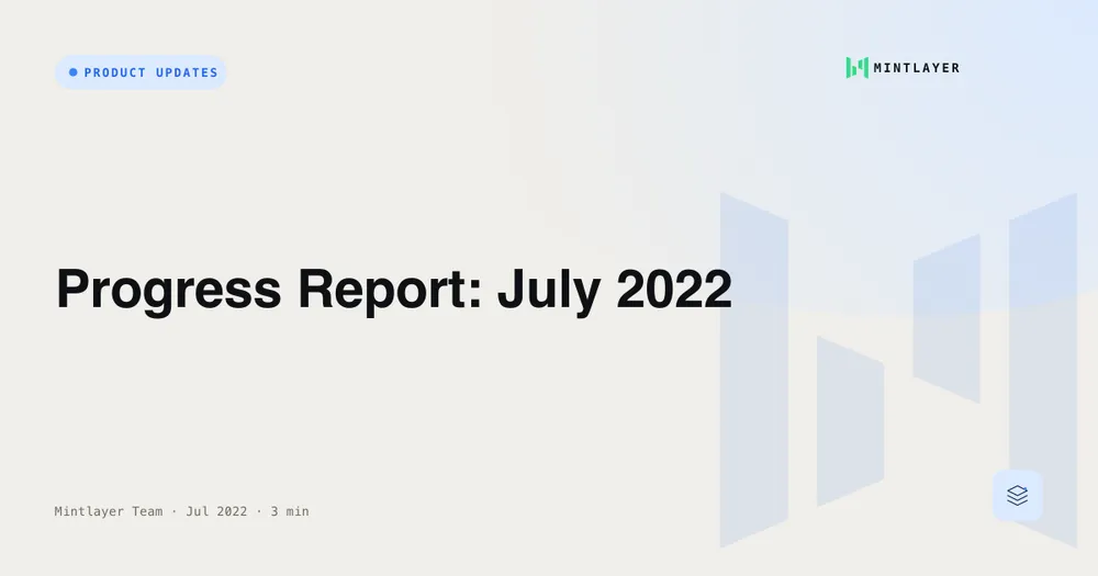 Progress Report: July 2022