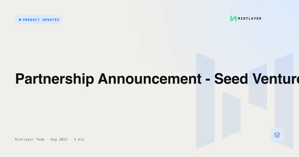 Partnership Announcement - Seed Venture