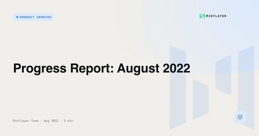 Progress Report: August 2022