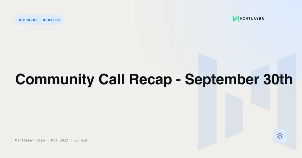 Community Call Recap - September 30th