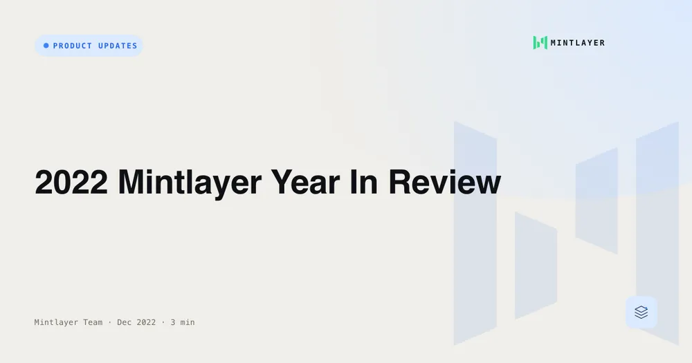 2022 Mintlayer Year In Review