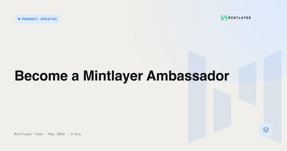 Become a Mintlayer Ambassador