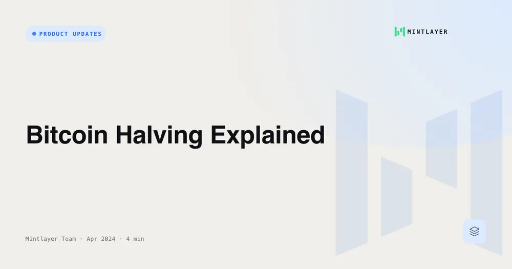 Bitcoin Halving Explained