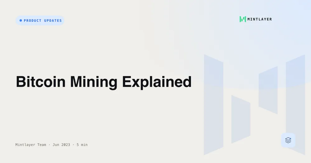 Bitcoin Mining Explained