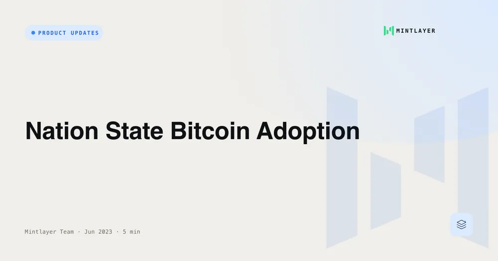 Nation State Bitcoin Adoption