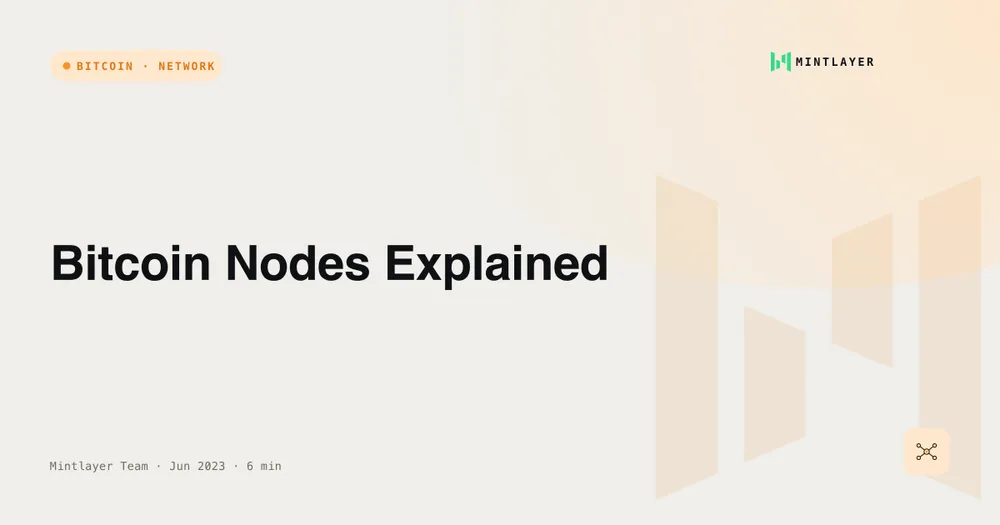 Bitcoin Nodes Explained