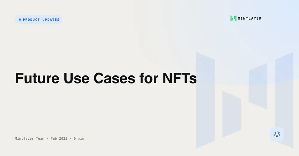 Future Use Cases for NFTs