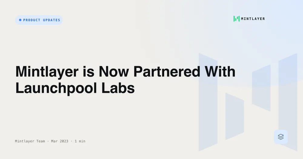 Mintlayer is Now Partnered With Launchpool Labs