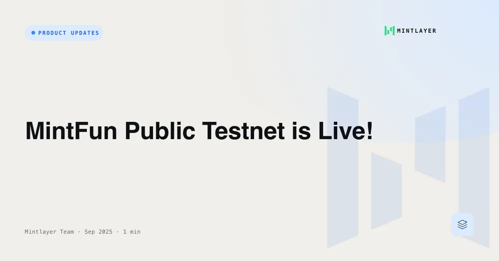 MintFun Public Testnet is Live!