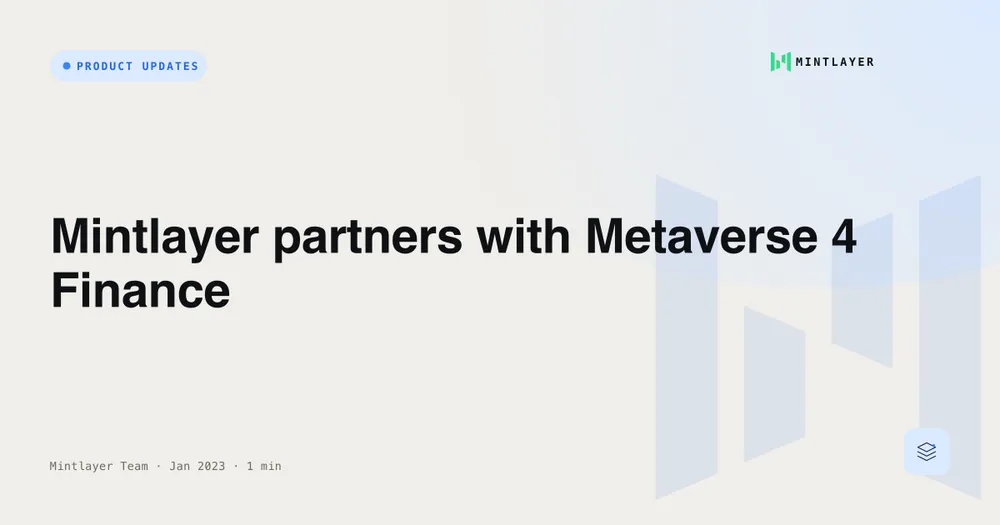 Mintlayer partners with Metaverse 4 Finance