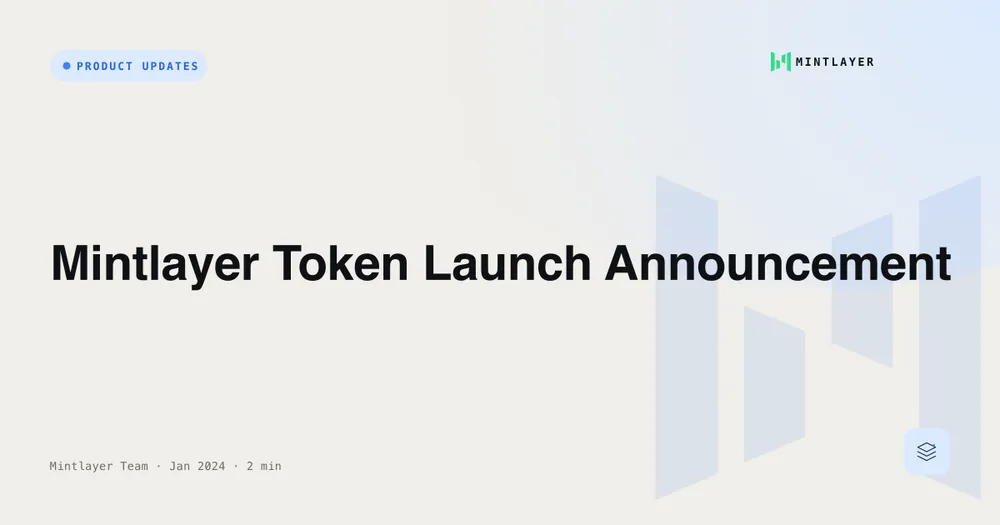 Mintlayer Token Launch Announcement