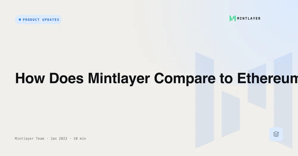 How Does Mintlayer Compare to Ethereum?