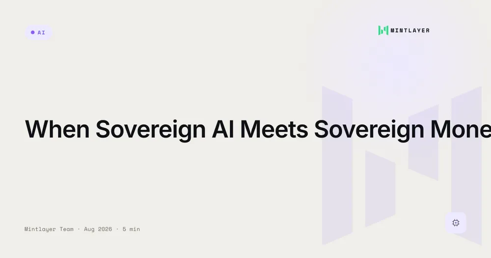 When Sovereign AI Meets Sovereign Money