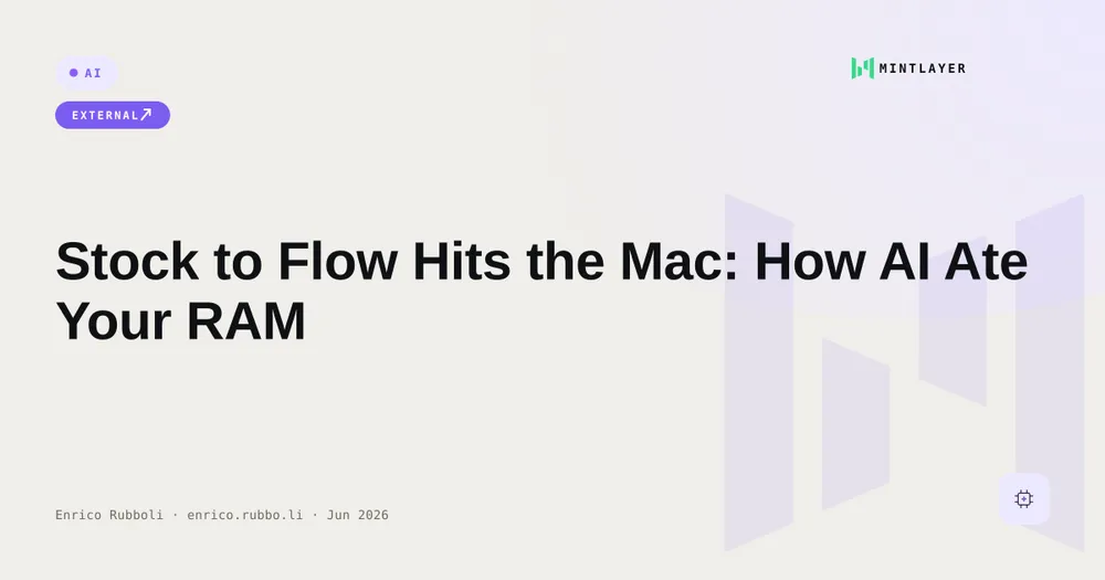 Stock to Flow Hits the Mac: How AI Ate Your RAM